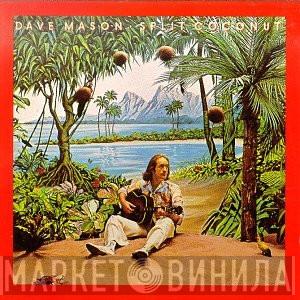 Dave Mason - Split Coconut