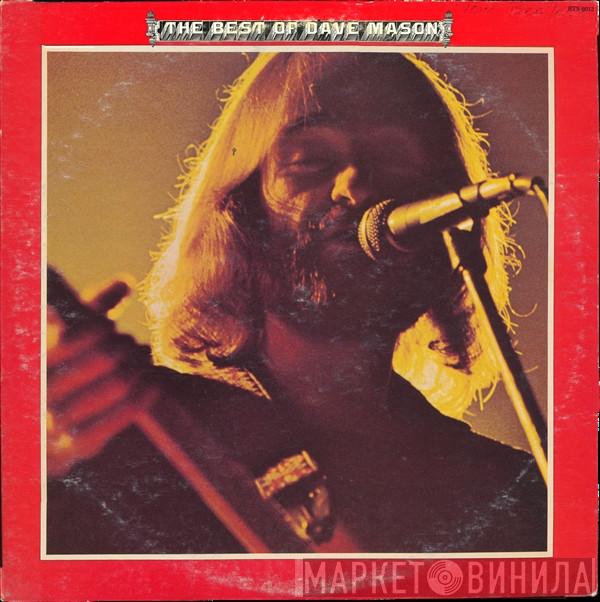 Dave Mason - The Best Of Dave Mason