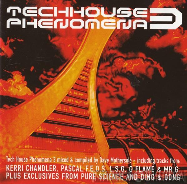 Dave Mothersole - Tech House Phenomena 3