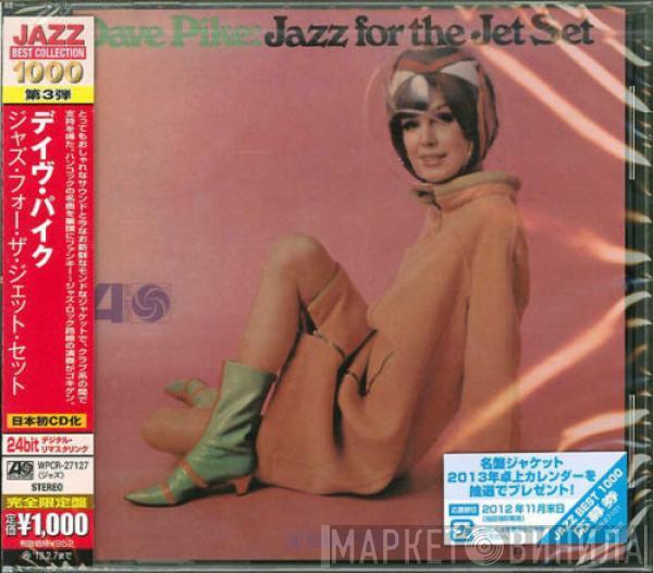  Dave Pike  - Jazz For The Jet Set