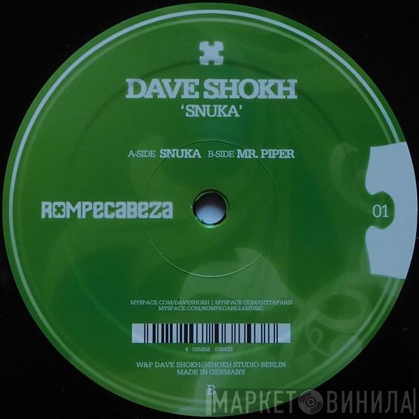 Dave Shokh - Snuka