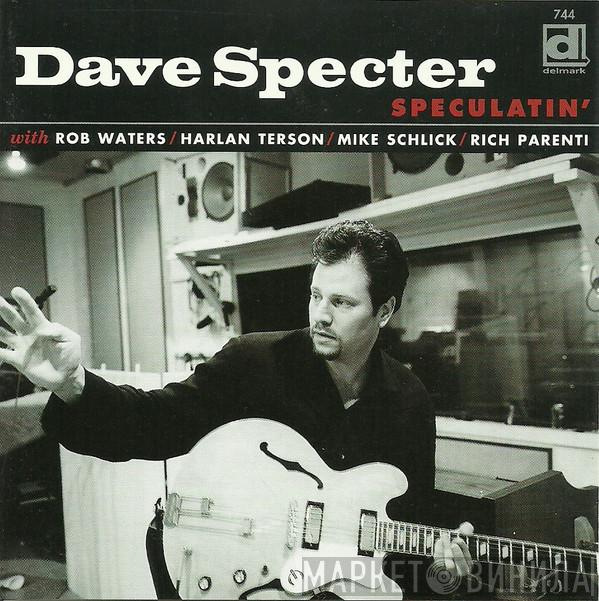 Dave Specter - Speculatin'