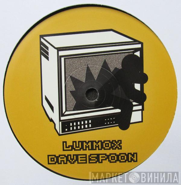 Dave Spoon - Lummox