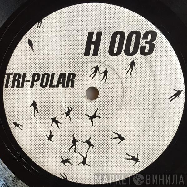 Dave Stevens, Woody McBride - Tri-Polar