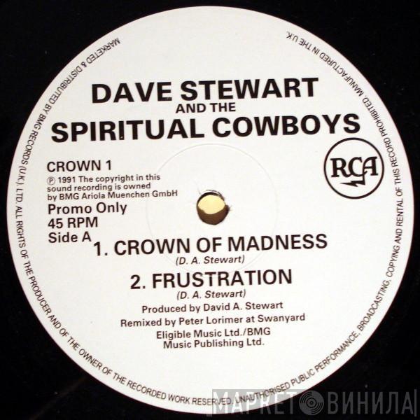 Dave Stewart And The Spiritual Cowboys - Crown Of Madness