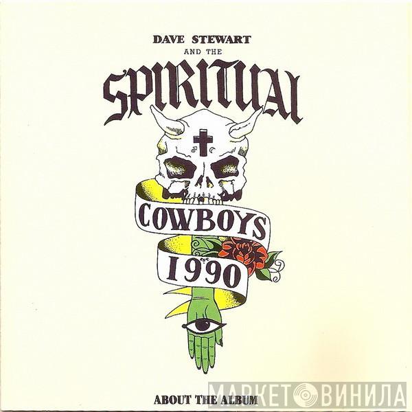 Dave Stewart And The Spiritual Cowboys - Dave Stewart And The Spiritual Cowboys