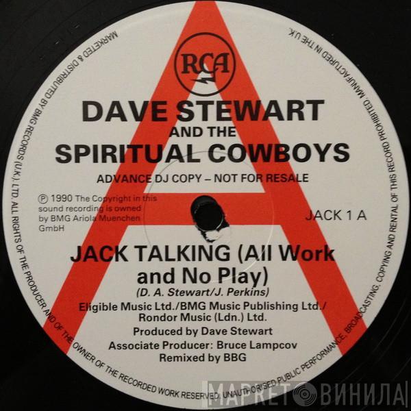  Dave Stewart And The Spiritual Cowboys  - Jack Talking