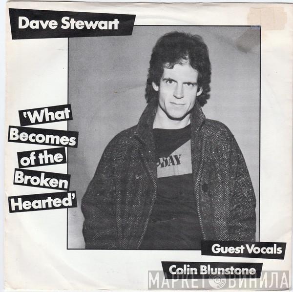 Dave Stewart, Colin Blunstone - What Becomes Of The Broken Hearted