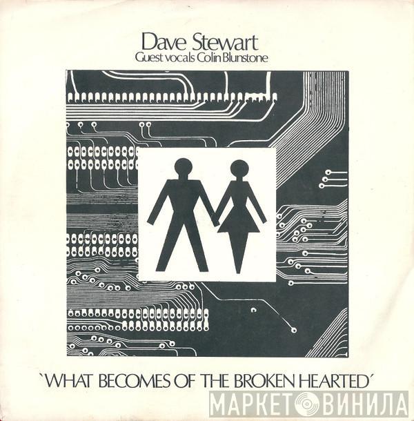 Dave Stewart - What Becomes Of The Broken Hearted