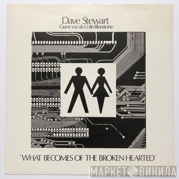 Dave Stewart - What Becomes Of The Broken Hearted