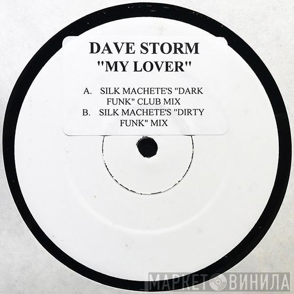 Dave Storm - My Lover
