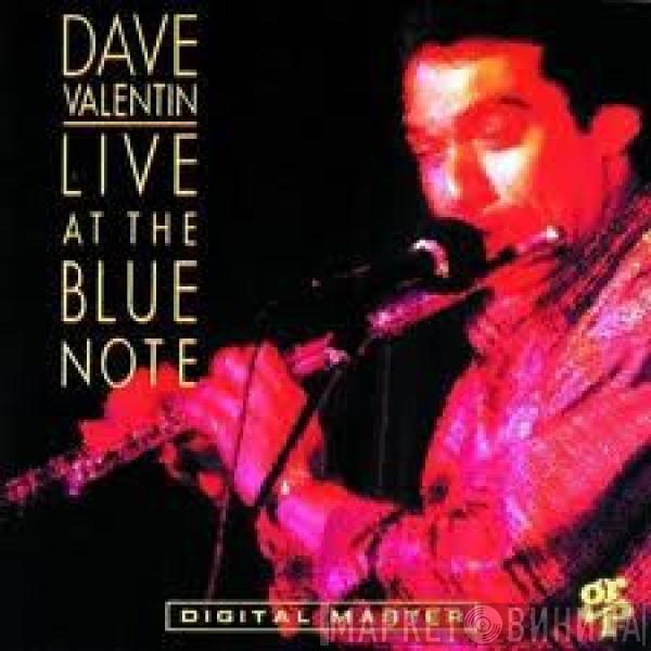 Dave Valentin - Live At The Blue Note