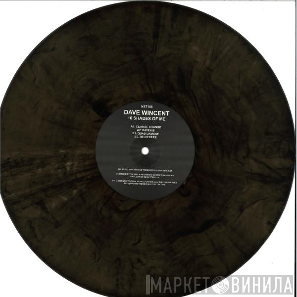 Dave Wincent - 10 Shades Of Me