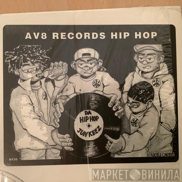Davey Dex, The Hip Hop Junkies - Da Hip Hop Junkies