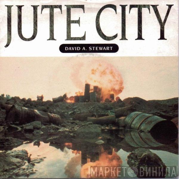 David A. Stewart - Jute City