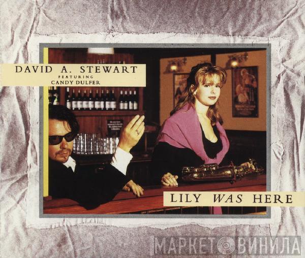 David A. Stewart, Candy Dulfer - Lily Was Here