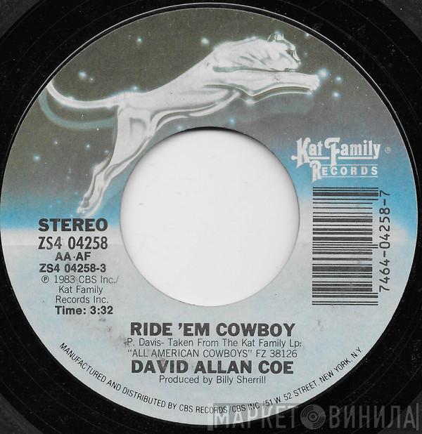 David Allan Coe - Ride 'Em Cowboy