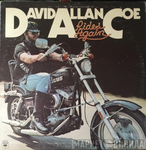 David Allan Coe - Rides Again