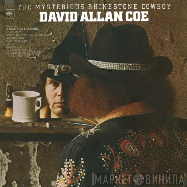 David Allan Coe - The Mysterious Rhinestone Cowboy