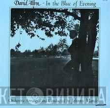 David Allyn - In The Blue Of Evening