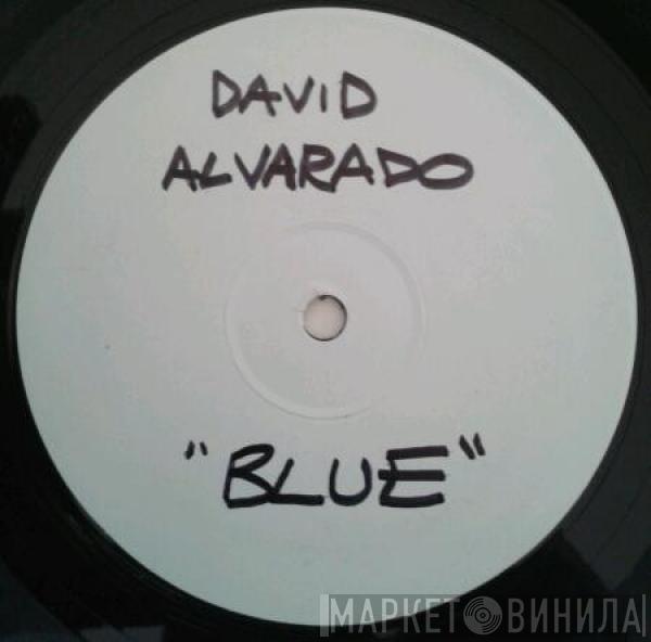 David Alvarado - Blue