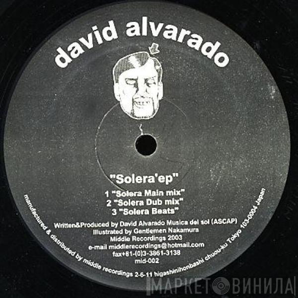 David Alvarado - Solera EP