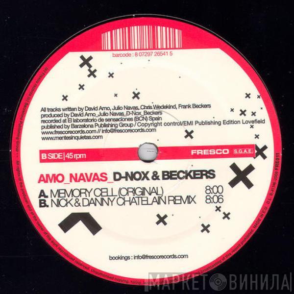 David Amo & Julio Navas, D-Nox & Beckers - Memory Cell