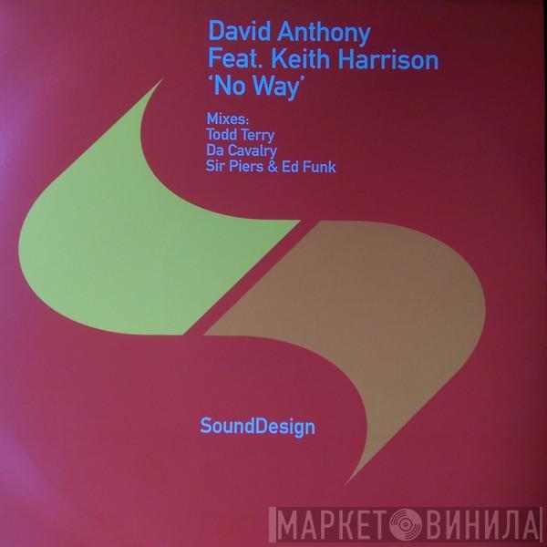David Anthony - No Way