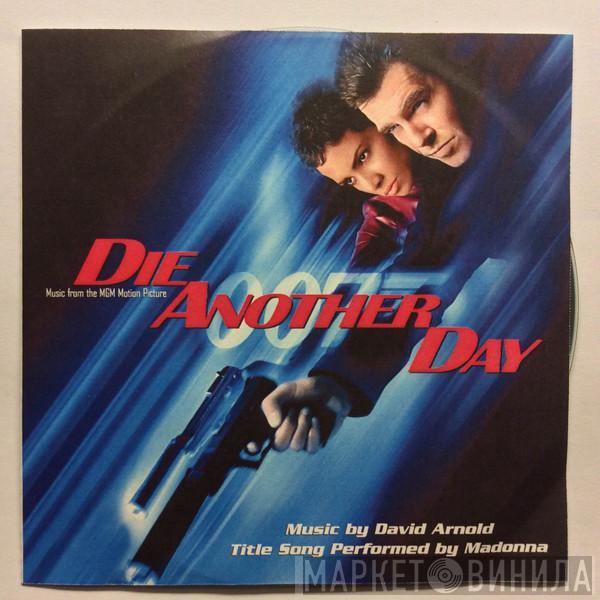 David Arnold  - Die Another Day (Music From The MGM Motion Picture)