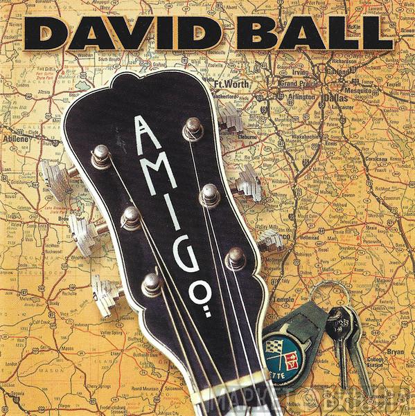 David Ball  - Amigo