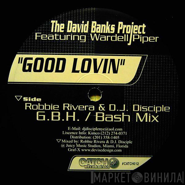 David Banks, Wardell Piper - Good Lovin