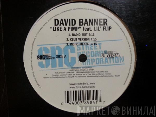 David Banner - Like A Pimp / Might Getcha
