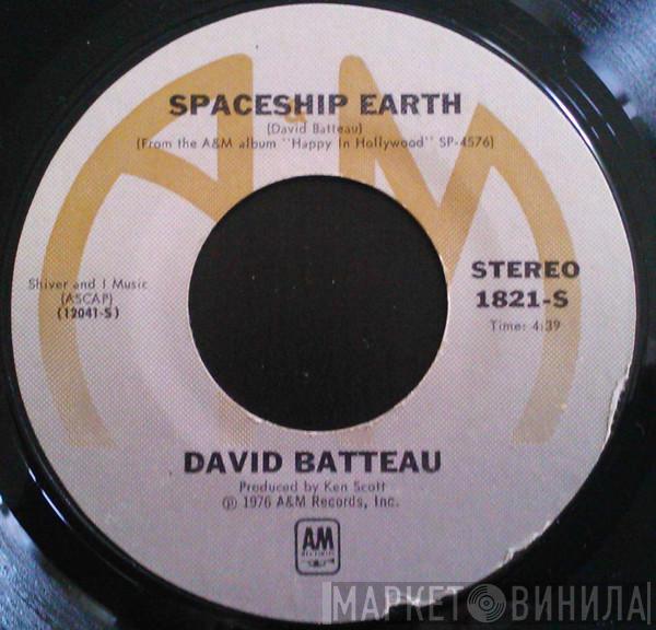  David Batteau  - Happy In Hollywood / Spaceship Earth
