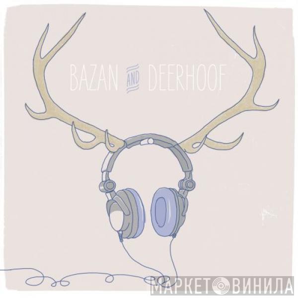 David Bazan, Deerhoof - Bazan And Deerhoof