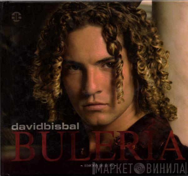 David Bisbal - Bulería - Edición De Lujo