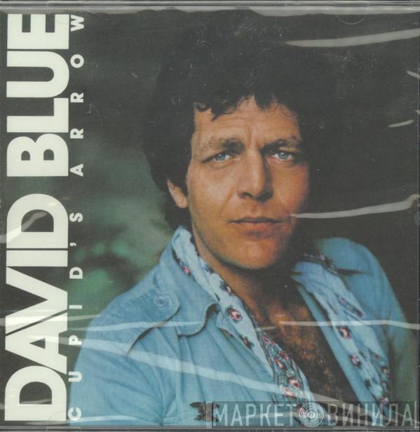 David Blue - Cupid's Arrow