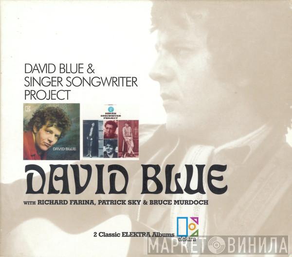 David Blue - David Blue & Singer Songwriter Project