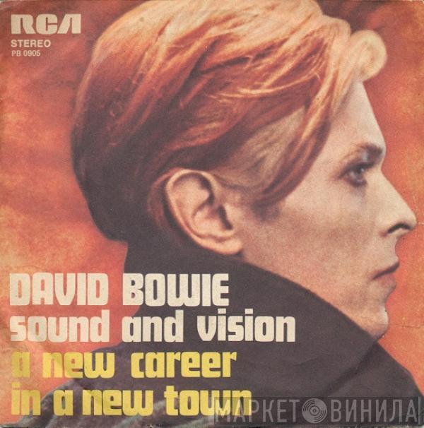  David Bowie  - Sound And Vision / 	A New Career In A New Town