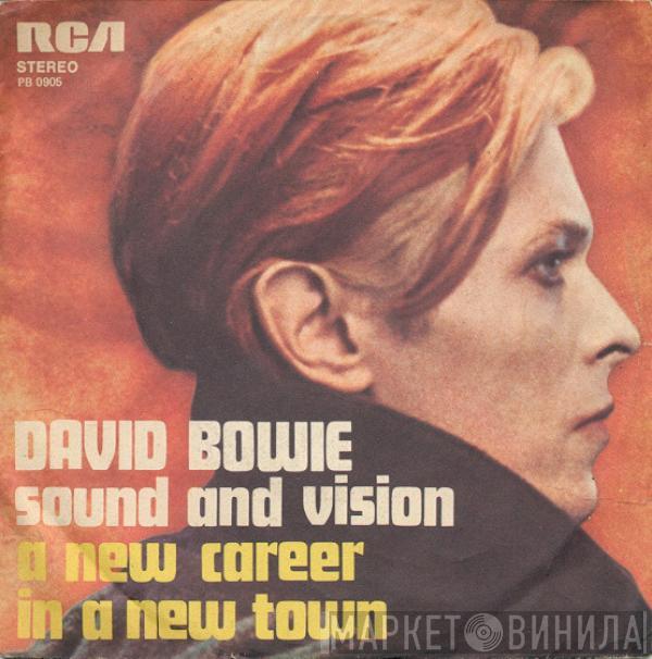  David Bowie  - Sound And Vision / A New Career In A New Town