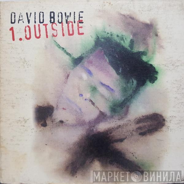  David Bowie  - 1. Outside (The Nathan Adler Diaries: A Hyper Cycle)