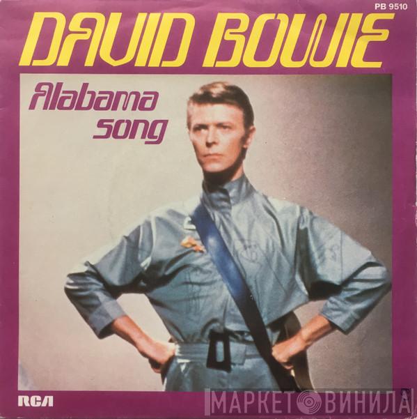  David Bowie  - Alabama Song