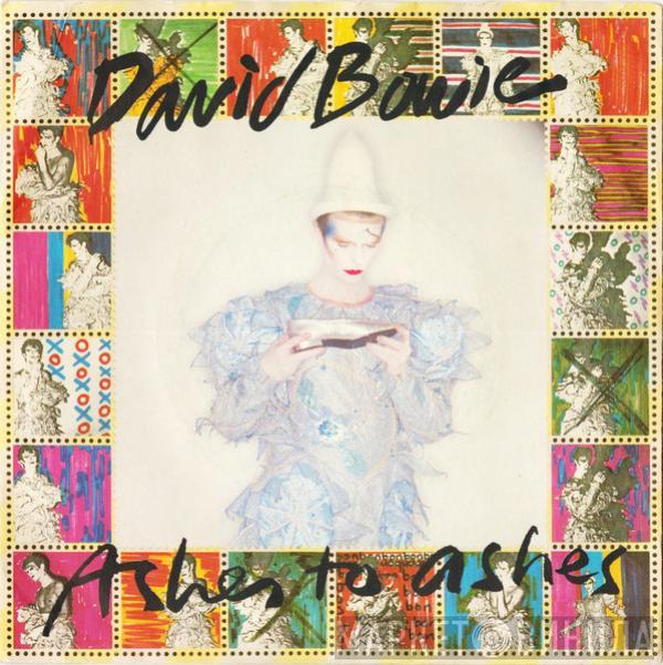 David Bowie - Ashes To Ashes