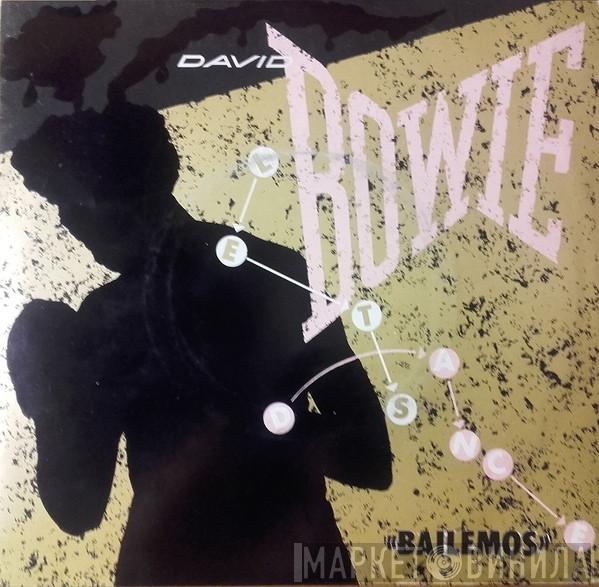  David Bowie  - Bailemos