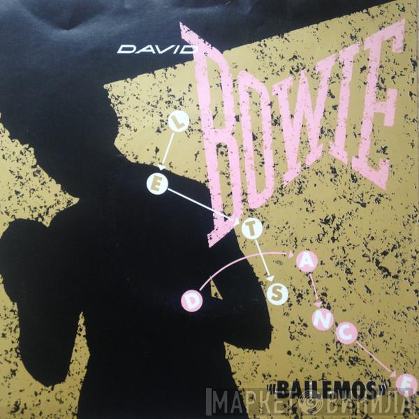 David Bowie - Bailemos