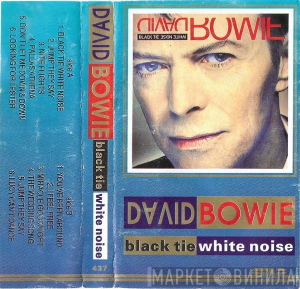  David Bowie  - Black Tie White Noise