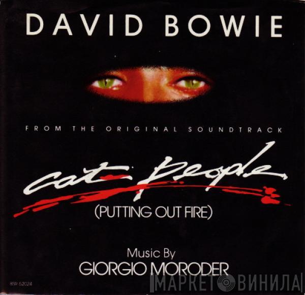  David Bowie  - Cat People (Putting Out Fire)