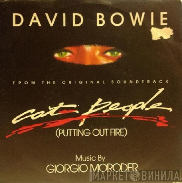  David Bowie  - Cat People (Putting Out Fire)