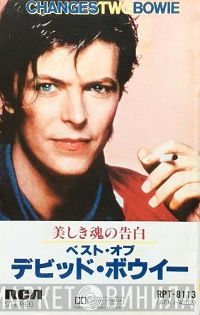  David Bowie  - ChangesTwoBowie = 美しき魂の告白