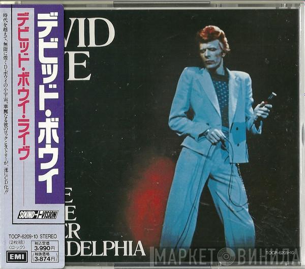  David Bowie  - David Live (David Bowie At The Tower Philadelphia)