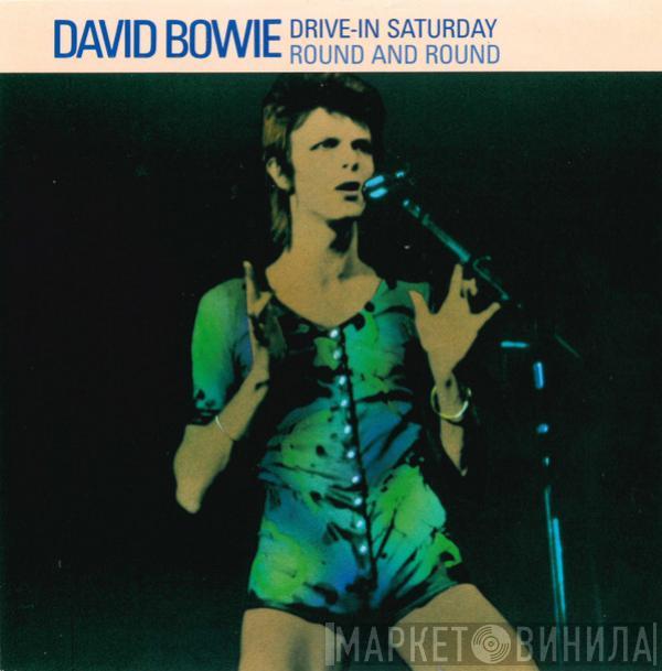  David Bowie  - Drive-In Saturday